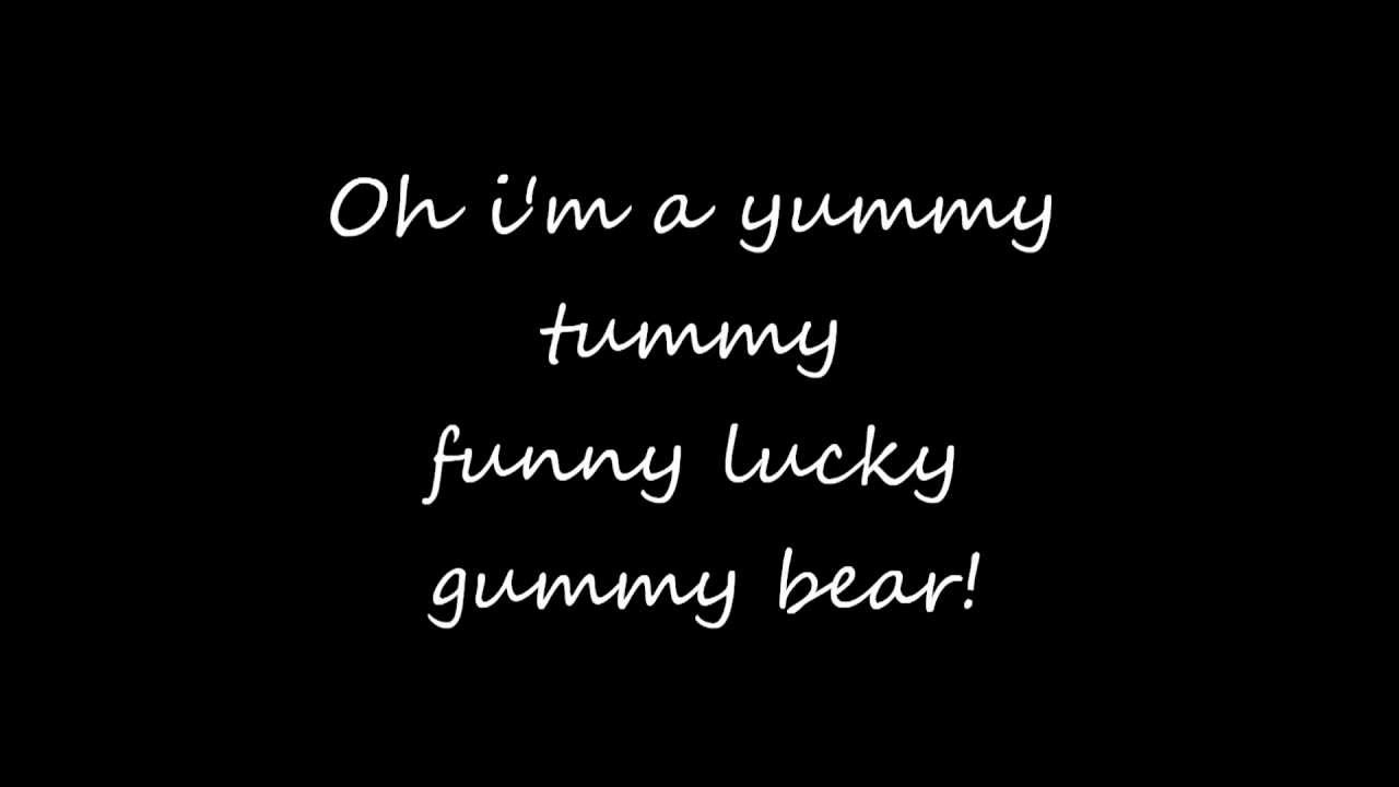 I'm A Gummy Bear Lyrics Coolest, Longest and Best version yet! YouTube