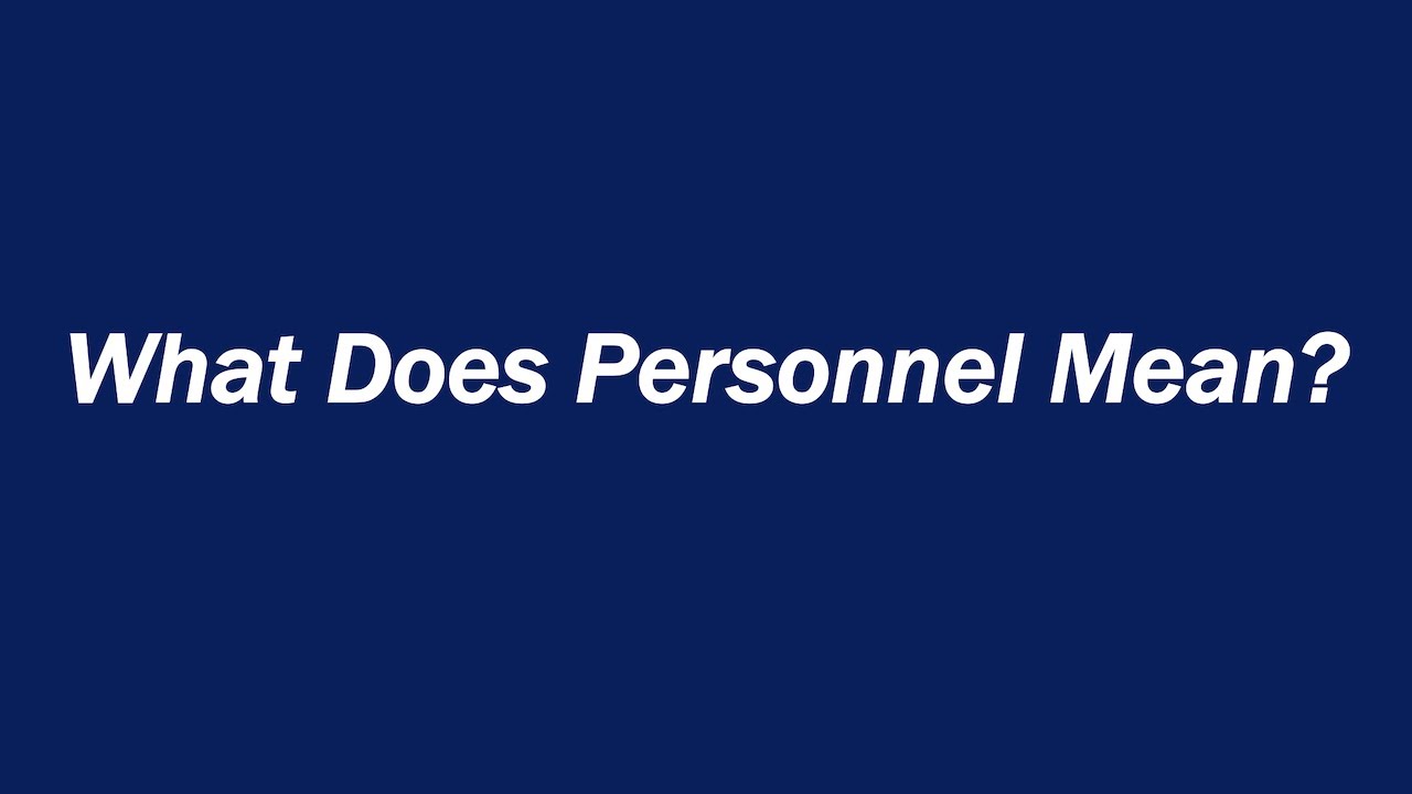 what-does-personnel-mean-youtube