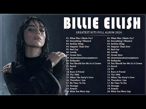 Billie Eilish Greatest Hits Full Album - Best Songs Collection 2024 - The Most Popular Songs