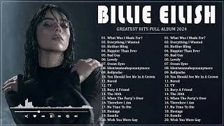 Billie Eilish Greatest Hits Full Album - Best Songs Collection 2024 - The Most Popular Songs