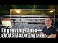 How to Laser Engrave Glass with the xTool S1 Laser Engraver