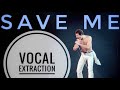 Save me Live Rock Montreal - [VOCAL EXTRACTION]