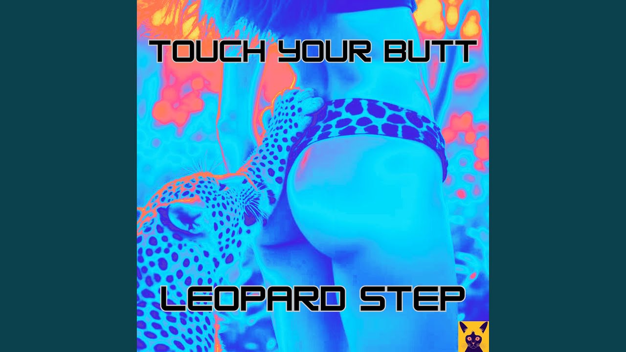 Guarda Touch Your Butt su YouTube Guarda Touch Your Butt su YouTube