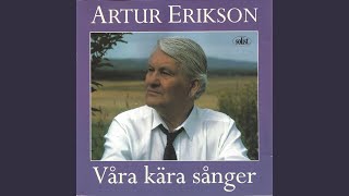 Video thumbnail of "Artur Erikson - Gyllne morgon"