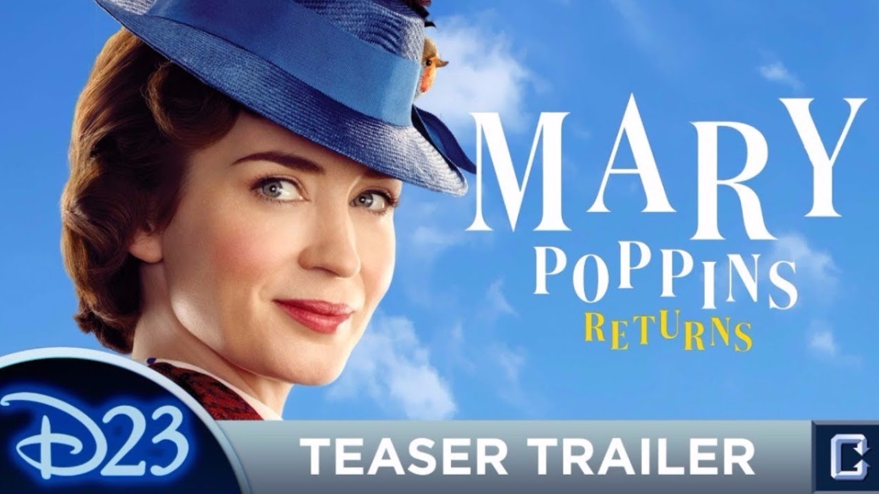 Emily Blunt Dazzles in Mary Poppins Returns Trailer Dropped During 2018 Oscars