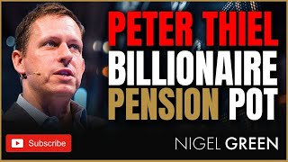 Peter Thiel - Billionaire