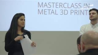 Masterclass in Metal 3D Printing