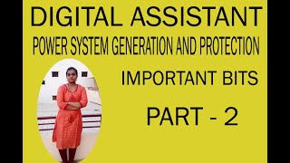 DIGITAL ASSISTANT POWER SYSTEM GENERATION AND PROTECTION IMPORTANT BITS PART-2