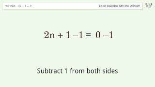 Linear equation with one unknown: Solve 2n+1=0 step-by-step solution