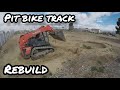 Pitbike Track Rebuild