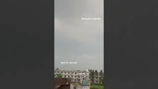 Monsoon may started ✔️ #monsoon2025 #natural #clouds #viral #shorts