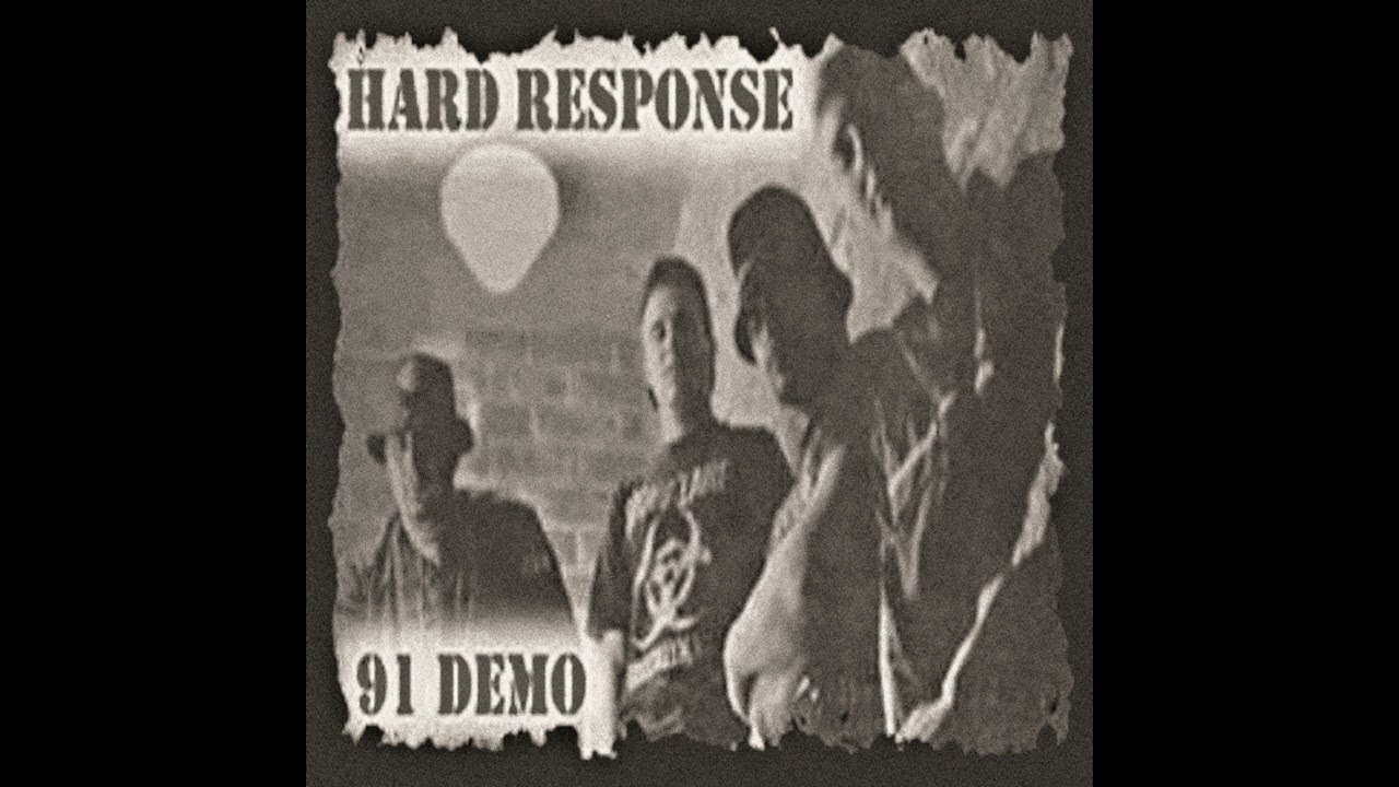 Hard Response - 91 Demo (Full)