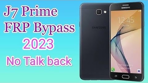 Samsung J7 Prime FRP Bypass: New Method  No Talkback #frpbypass #2024
