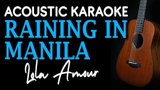 RAINING IN MANILA - LOLA AMOUR | ACOUSTIC KARAOKE