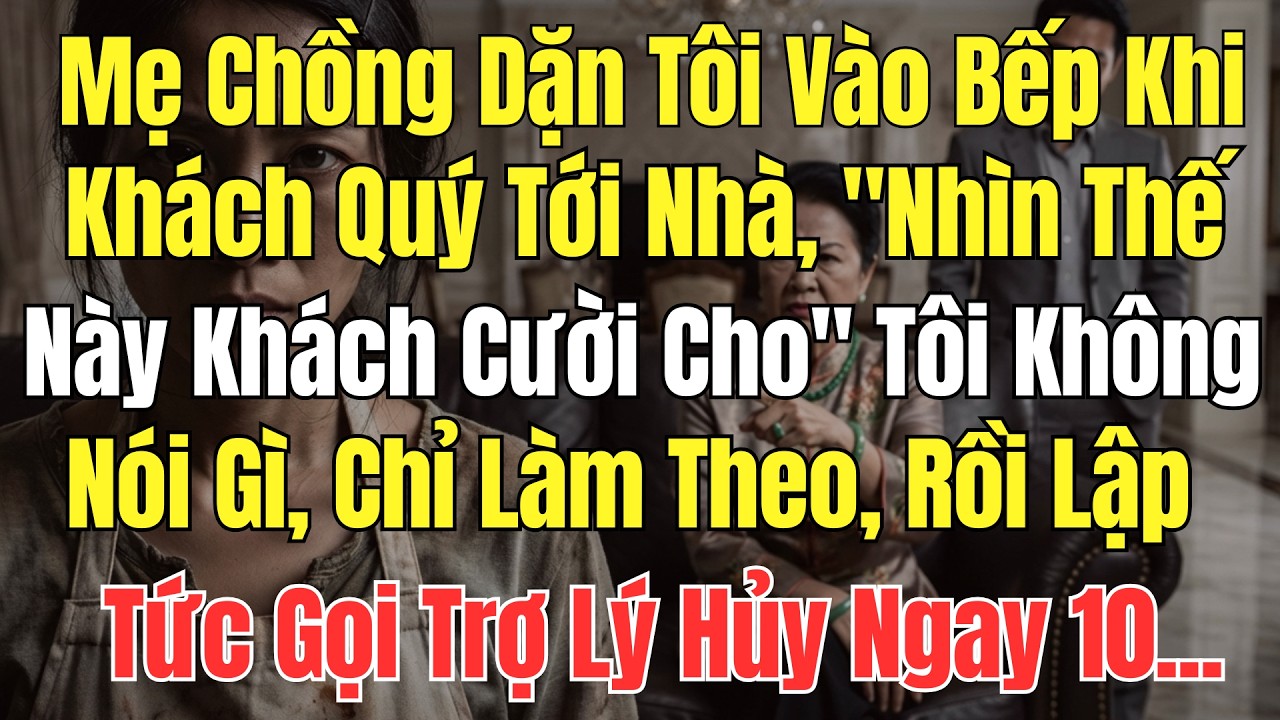 Mẹ Chồng Dặn Tôi Vào Bếp, 