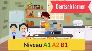 Alltag Deutsch lernen mit einfachen Sätze a1 a2 b1 Everyday life Learn German with simple sentences