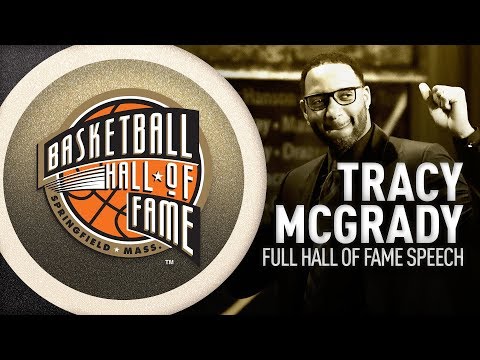 Tracy McGrady's Hall of Fame Enshrinement Speech