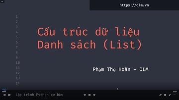 Cấu trúc dữ liệu Danh sách (List) trong Python