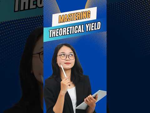 Mastering Theoretical Yield: