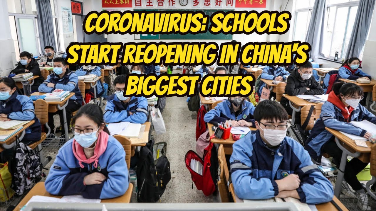 Coronavirus: Schools start reopening in China's biggest cities || End of Coronavirus 2020