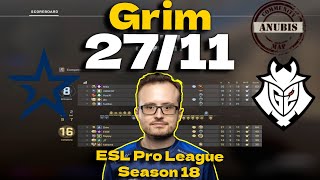 CSGO POV Complexity Grim (27/11) vs G2 (Anubis) @ ESL Pro League Season 18