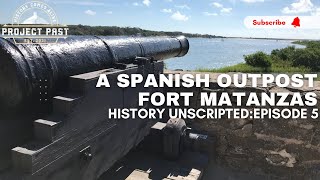 A Must See Destination in St Augustine, Florida | Fort Matanzas | Episode 5 | Project Past