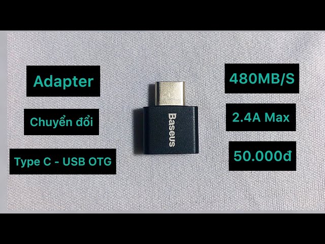 Thiết bị chuyển đổi Type C Ra USB 2.0 OTG