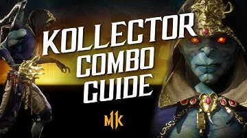 Kollector Combo Guide (Universal/Tournament) – Mortal Kombat 11