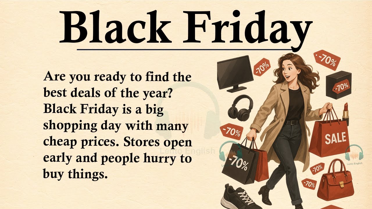 Черная пятница || 🛍️Изучайте английский через истории, уровень 3 || Оцененный читатель 🎧