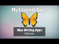 Ulysses: My Favorite Writing App for Mac