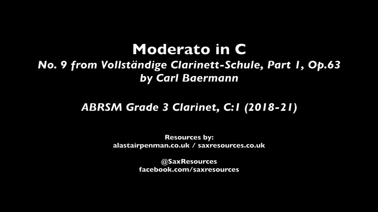 Moderato in C (No. 9) by Carl Baermann. (ABRSM Grade 3 YouTube