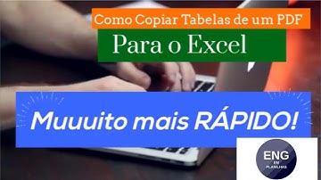 COPIAR TABELAS DE PDF PARA EXCEL SEM PERDER TEMPO