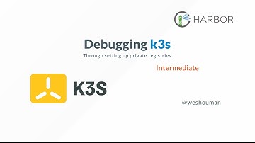 Debugging k3s through setting up private registries
