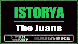 Istorya - The Juans (KARAOKE)