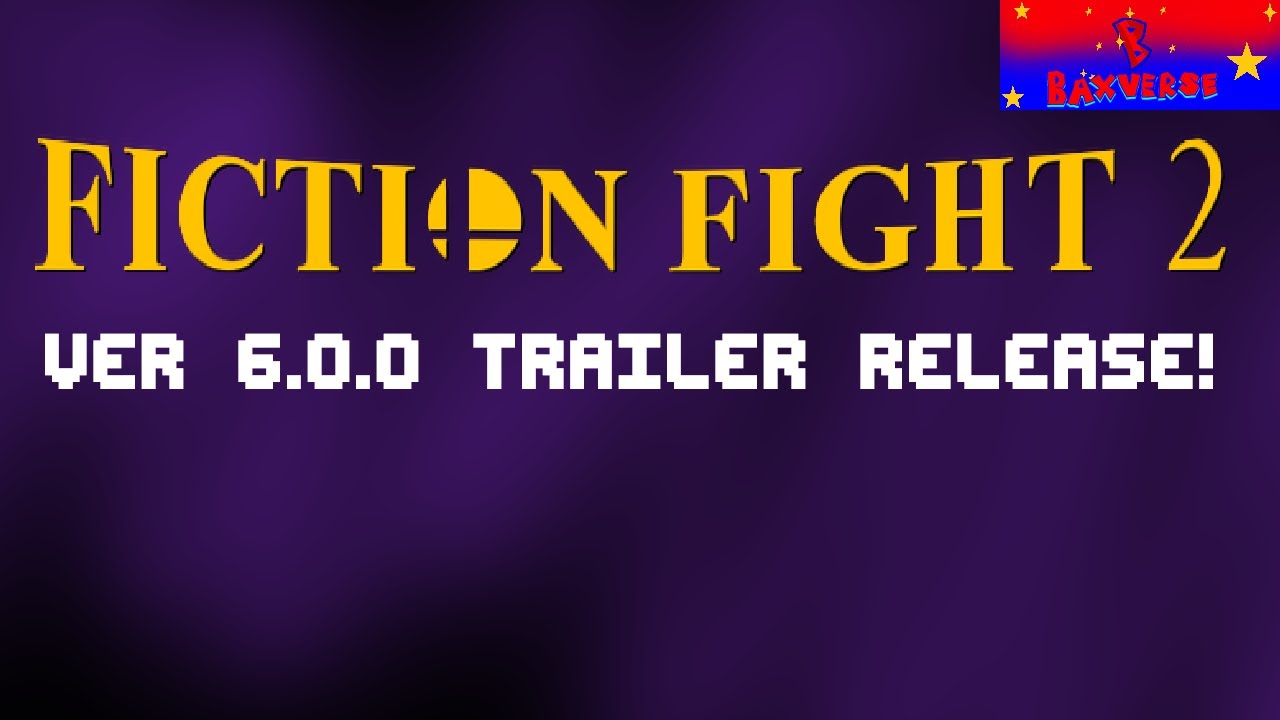 Fiction Fight 2 — New Fighters Reveal — Baxverse