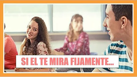 ¿Qué significa que un chico te mire profundamente a los ojos?