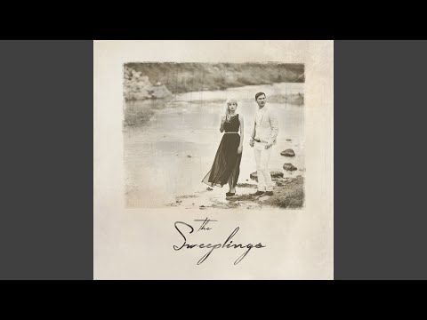 Across the Sea - The Sweeplings