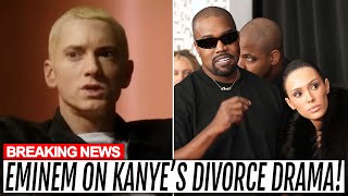 Eminem Reacts To Kanye West & Bianca Censoris Divorced