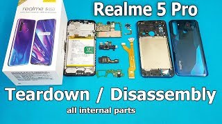 Realme 5 Pro Teardown / Realme 5 Pro Disassembly || How to Open Realme 5 pro and Realme XT