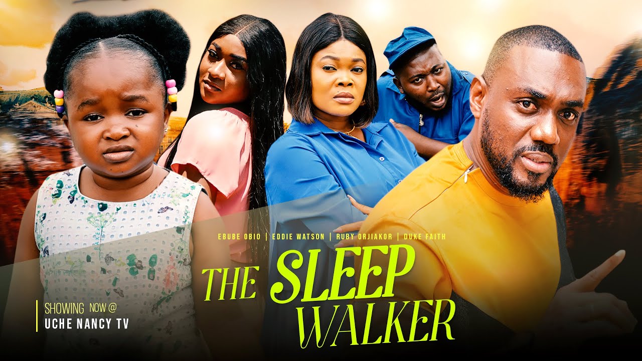 THE SLEEP WALKER (Full Movie) Ebube Obio, Eddie Watson, Ruby Orjiakor