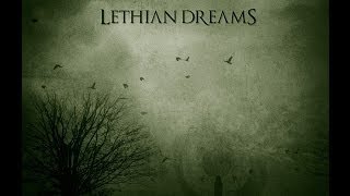 Watch Lethian Dreams See video