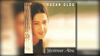 Yeninur Ada - Hazan Oldu Resimi