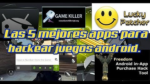 Las 5 mejores apps para hackear juegos android.