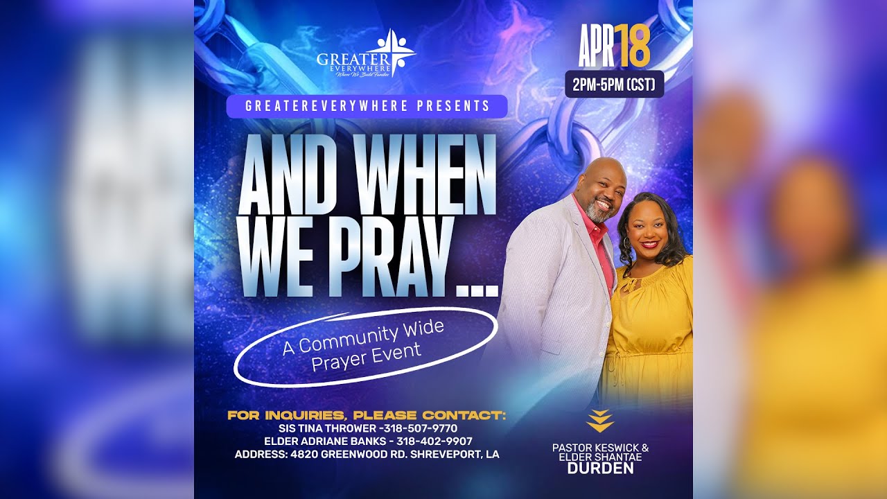 And When We Pray.... (April 18, 2026)