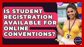 Is Student Registration Available For Online Conventions? - Conventions Network