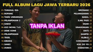 Download Lagu FULL ALBUM TUNGGAL EKA - DENNY CAKNAN TERBARU - PLAYLIST LAGU JAWA TERPOPULER 2026 MP3
