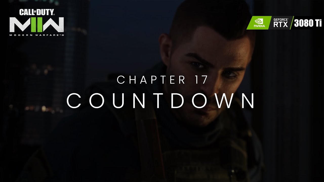17. Countdown - Call Of Duty : Modern Warfare II [2022] - 4k, 60FPS4K ...
