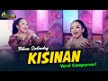 Niken Salindry - KISINAN- Kembar Campursari ( Official Music Video )