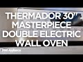 Thermador 30&quot; Masterpiece Double Electric Wall Oven (Model # ME302YP)