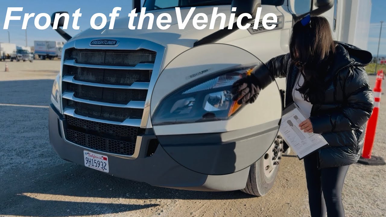 2026 Pg .1 External Inspection -Front of the Vehicle (Freightliner ...